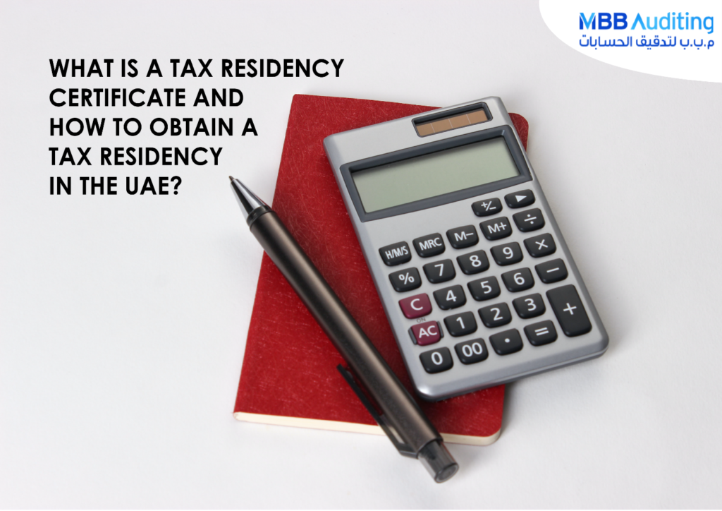 MBB Auditing by tax residency in uae