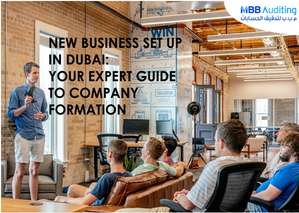 MBB Auditing by Company Formation In Dubai, MBB Auditing by Business Set Up In Dubai