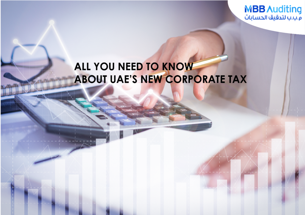 All You Need to Know About UAE’s New Corporate Tax