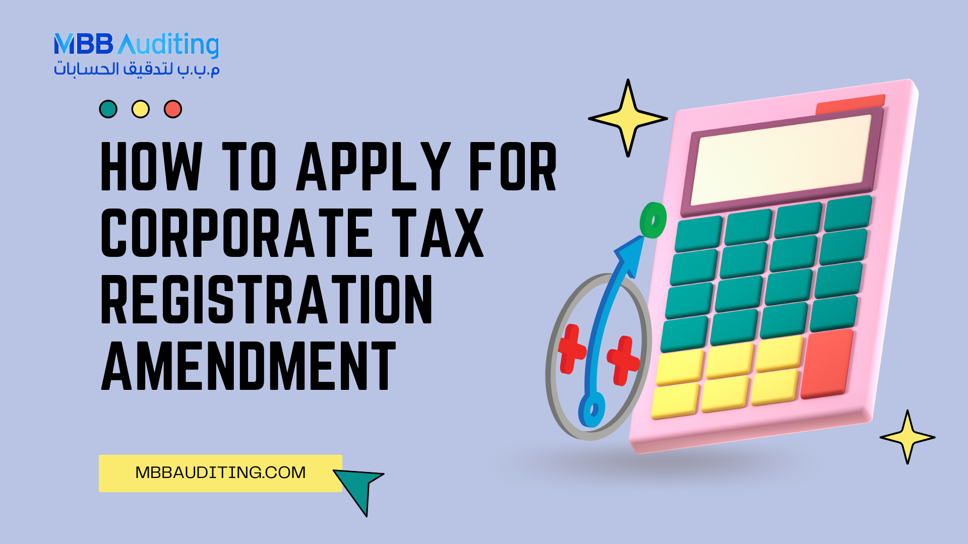 How to Apply for Corporate Tax Registration Amendment