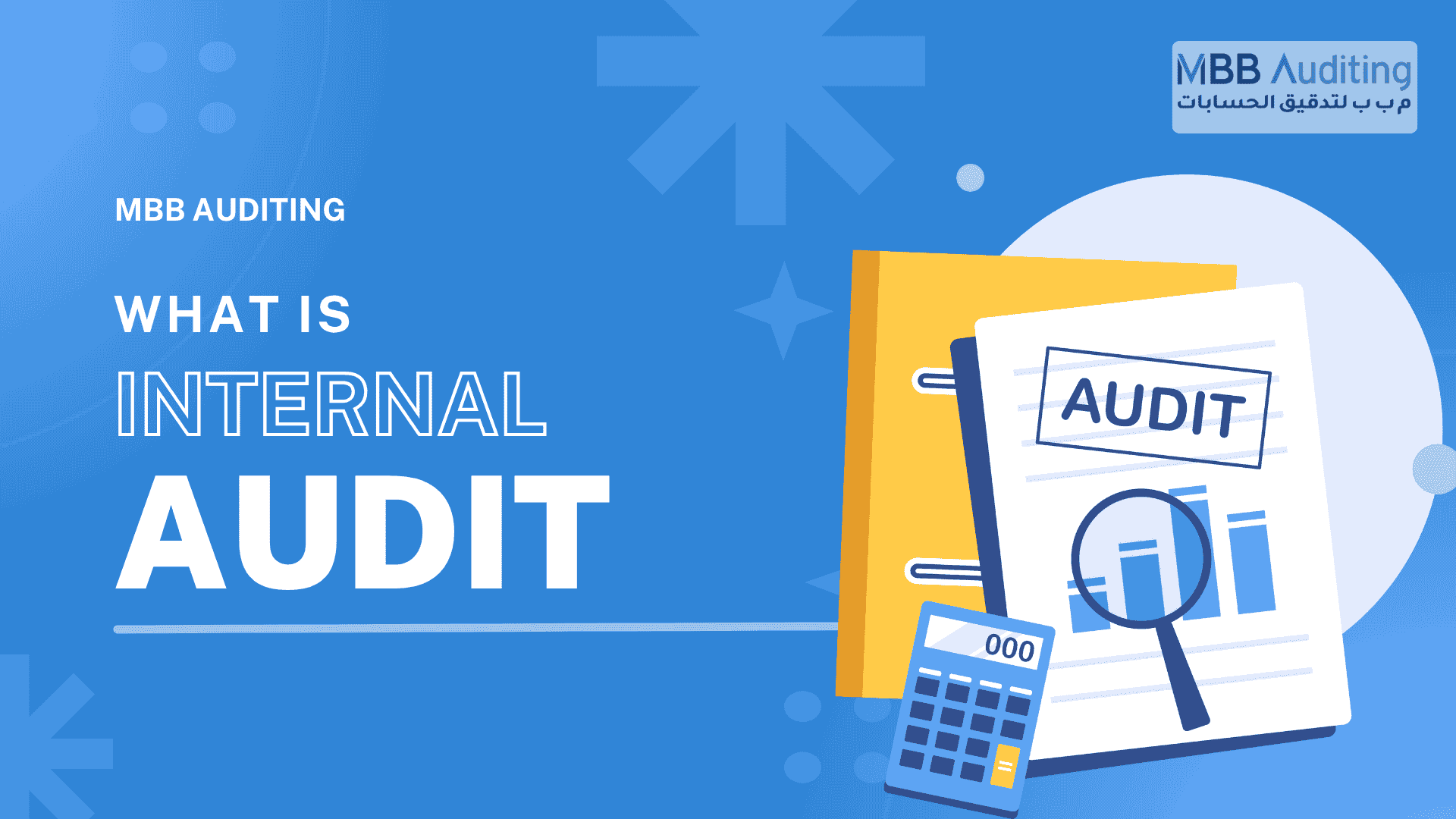 what is internal audit by mbbauditing